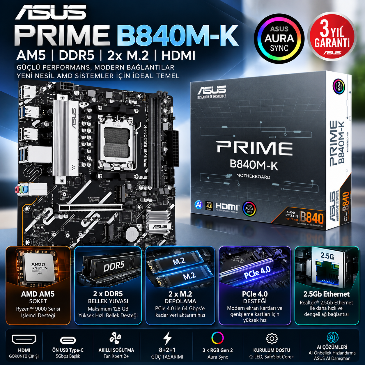 ASUS PRIME B840M-K DDR5 2x M.2 HDMI AM5 anakart