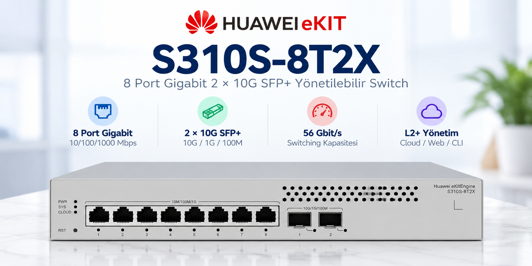 HUAWEI eKIT S310S-8T2X 8 Port Gigabit 2x10G SFP+ L2+ cloud yönetilebilir switch