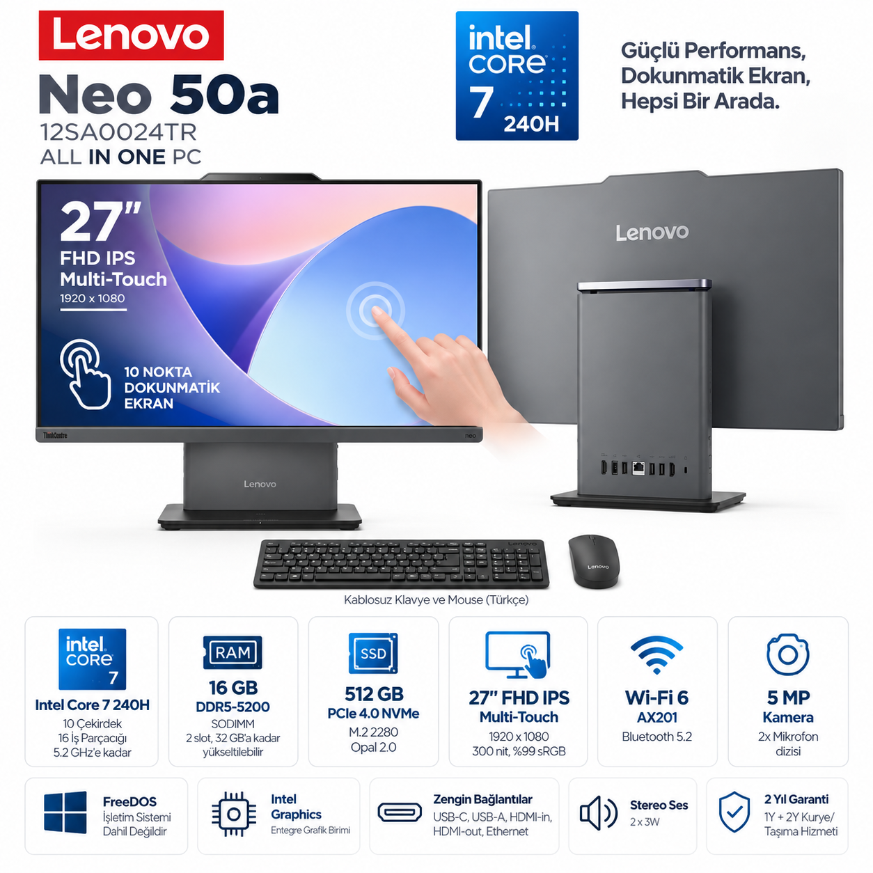 LENOVO 12SA0024TR Neo 50a Core 7 240H 16GB 512GB SSD 27 inç Multi-Touch All in One PC
