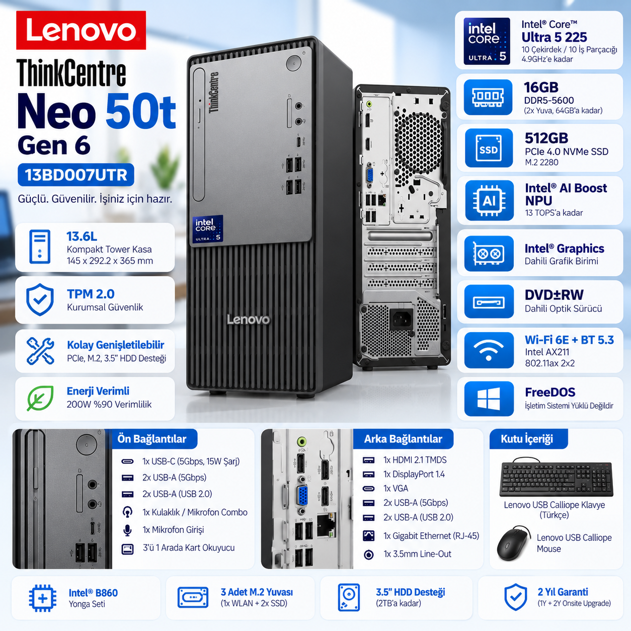 Lenovo ThinkCentre Neo 50t Gen 6 13BD007UTR Intel Core Ultra 5 225 16GB 512GB SSD masaüstü bilgisayar