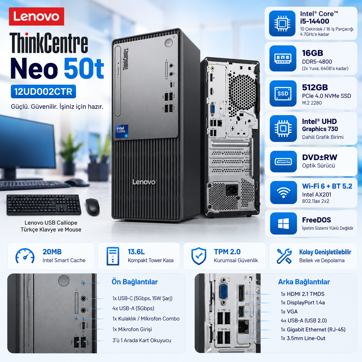 Lenovo ThinkCentre Neo 50t 12UD002CTR i5-14400 16GB 512GB SSD masaüstü bilgisayar