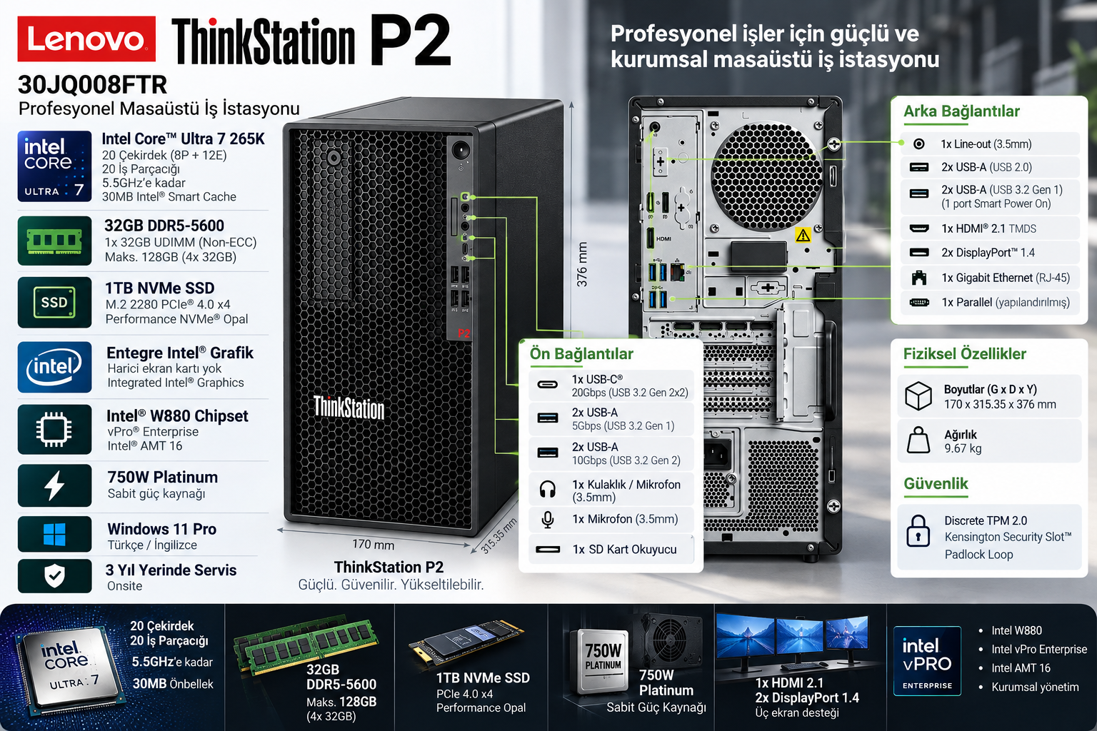 Lenovo ThinkStation P2 30JQ008FTR Core Ultra 7 265K 32GB 1TB profesyonel iş istasyonu