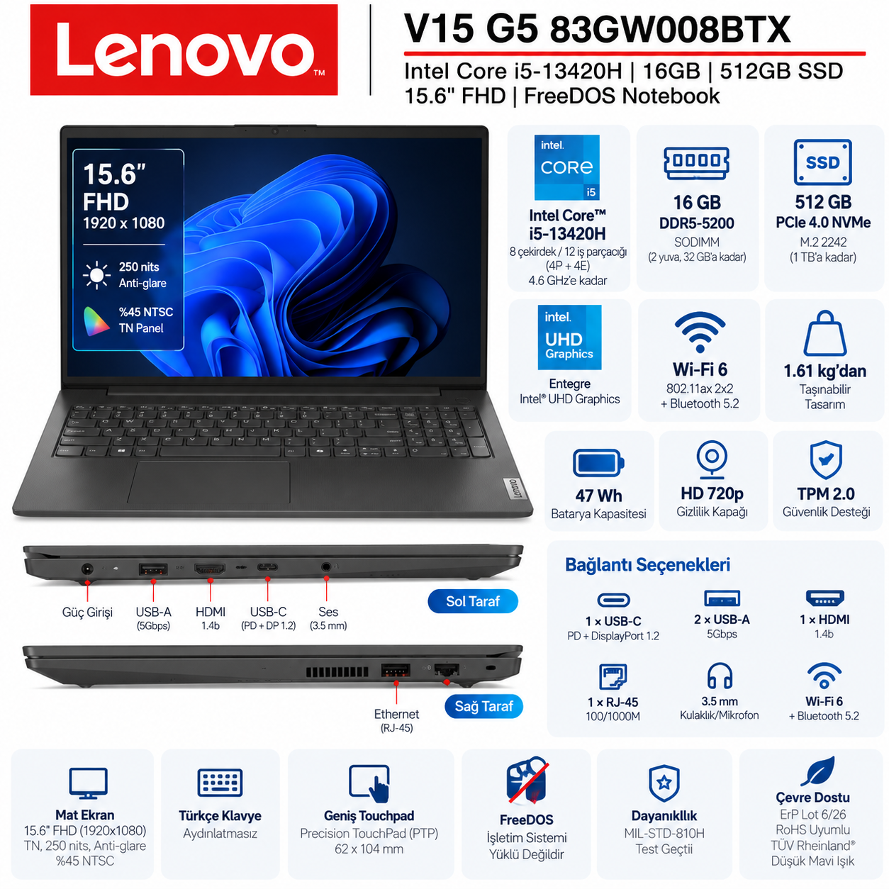 Lenovo V15 G5 83GW008BTX i5-13420H 16GB 512GB SSD 15.6 inç FreeDOS notebook