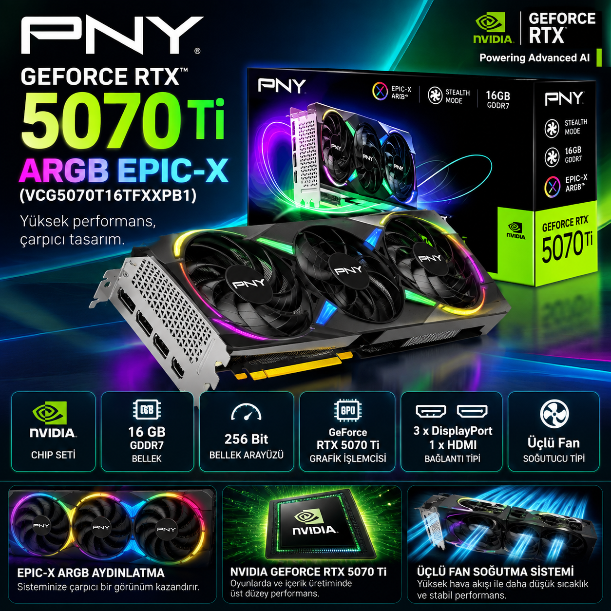 PNY GeForce RTX 5070 Ti ARGB EPIC-X 16GB GDDR7 256 Bit ekran kartı VCG5070T16TFXXPB1