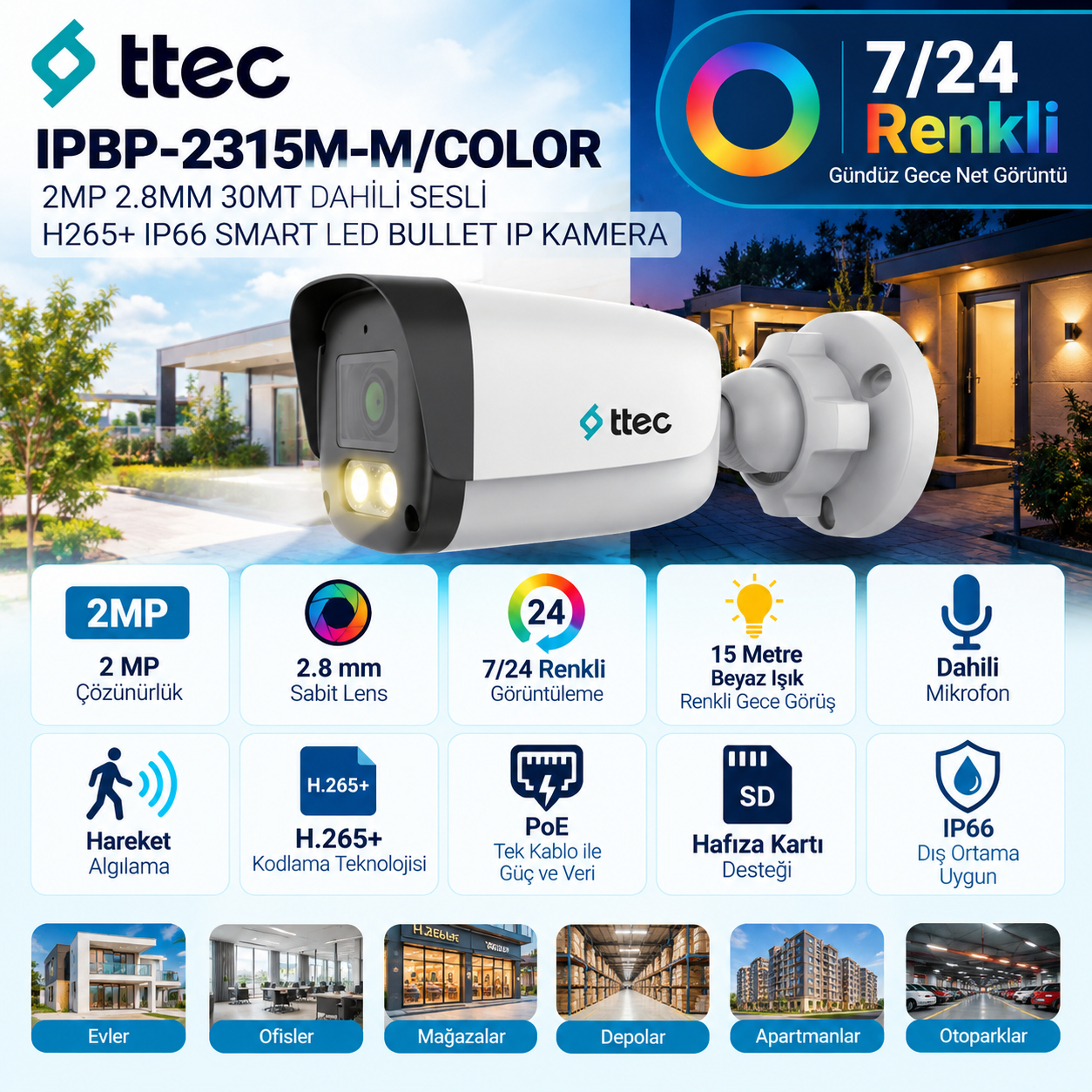 TTEC IPBP-2315M-M/COLOR 2MP 2.8mm 7/24 Renkli Bullet IP Kamera
