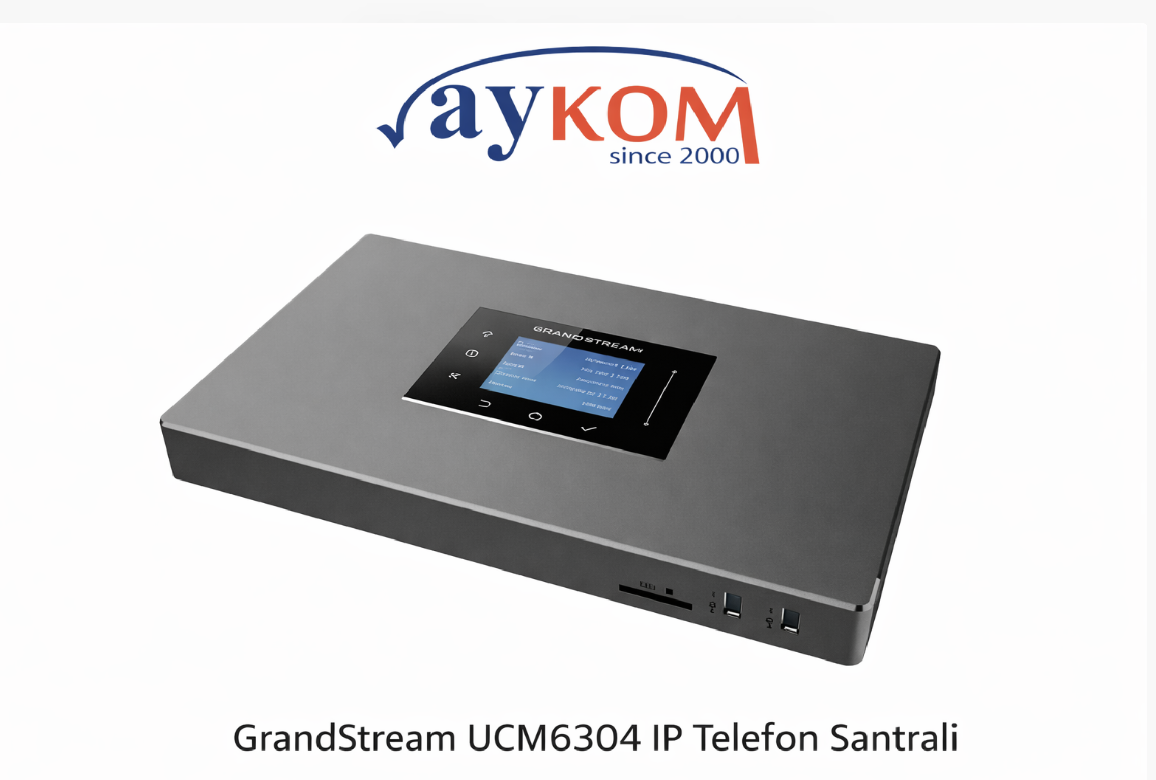 grandstream ucm6304 fiyat