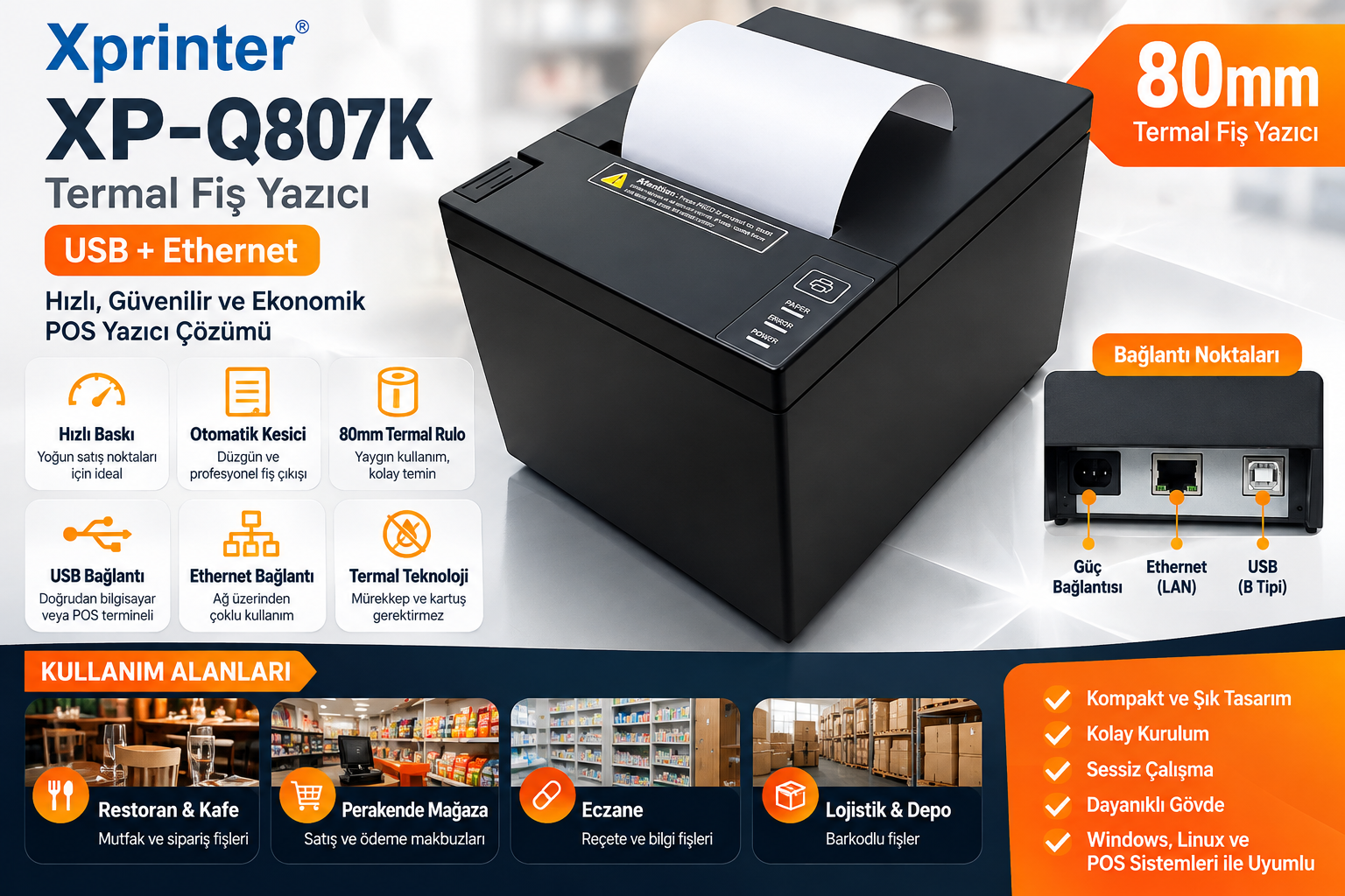 Xprinter XP-Q807K 80mm USB Ethernet otomatik kesicili termal fiş yazıcı